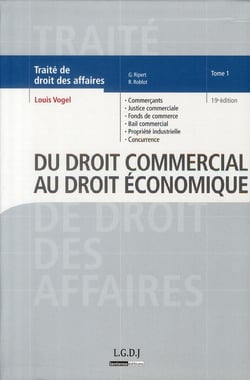 Traité de droit des affaires t.1 - du droit commercial au droit économique (édition 2010)