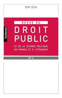 Revue du droit public et de la science politique en france et a l'etranger n.6