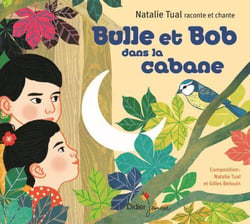Bulle et Bob dans la cabane