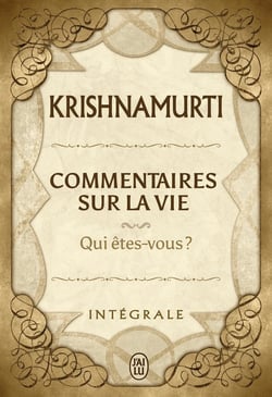 Commentaires sur la vie - intégrale