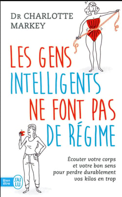 Les gens intelligents ne font pas de régime