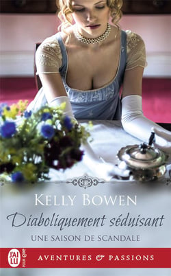 Une saison de scandale Tome 3 : diaboliquement séduisant