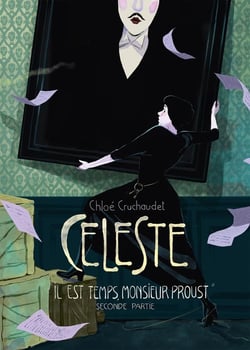 Céleste Tome 2 : Il est temps, monsieur Proust