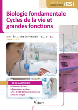 UE 2.1 2.2 - biologie fondamentale, cycles de la vie et grandes fonctions
