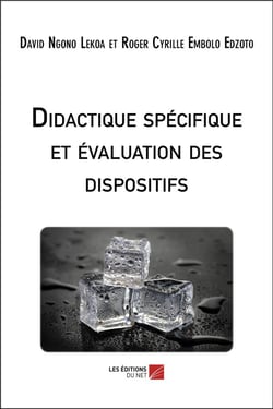 Didactique spécifique et évaluation des dispositifs