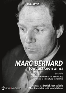 Marc Bernard : Tout est bien ainsi
