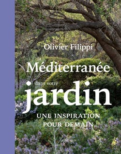 La méditerranée dans votre jardin : une inspiration pour demain