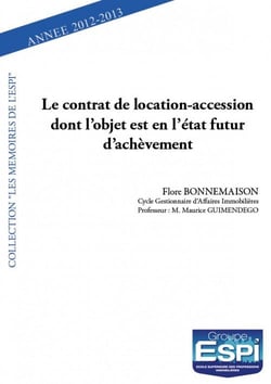 Le contrat de location-accession dont l'objet est en l'état futur d'achèvement
