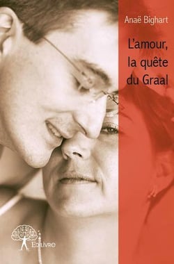 L'amour, la quête du graal