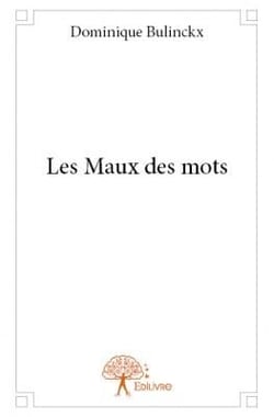 Les maux des mots