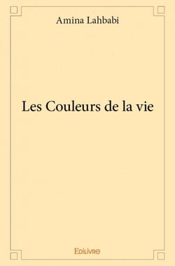 Les couleurs de la vie