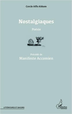 Nostalgiaques - manifeste accomien