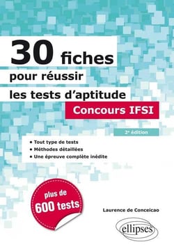 30 fiches pour réussir les tests d'aptitude - concours IFSI (2e édition)