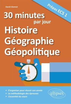 20 minutes par jour : histoire, géographie, géopolitique - prépas ECS 1