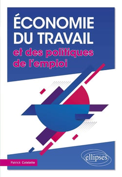Économie du travail et des politiques de l'emploi (édition 2018)