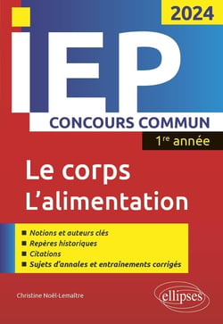 IEP, concours commun - 1re année : le corps, l'alimentation (édition 2024)