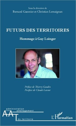 Futurs des territoires - hommage à Guy Loinger