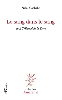 Le sang dans le sang - ou le tribunal de la terre