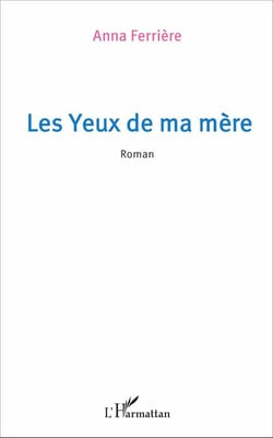Les yeux de ma mère