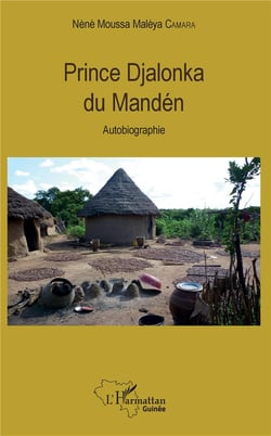 Prince Djalonka du Mandén - autobiographie