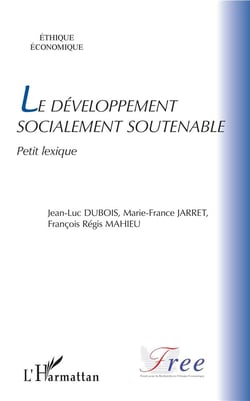Le développement socialement soutenable - petit lexique