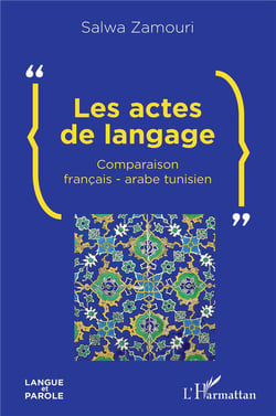 Les actes de langage - comparaison francais-arabe-tunisien