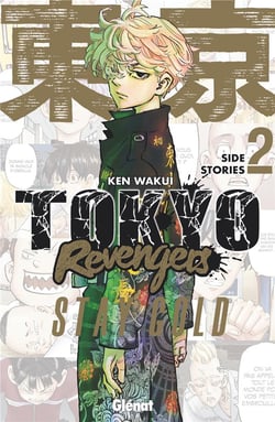 Tokyo revengers - Side stories Tome 2 : Stay Gold