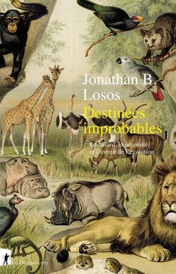 Destinées improbables - Le hasard, la nécessité et l'avenir de l'évolution