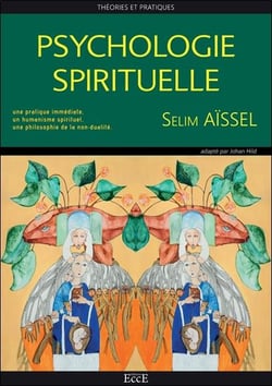 Psychologie spirituelle : théories et pratiques