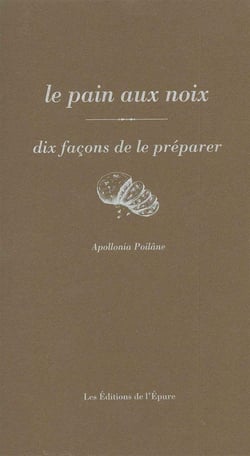 Dix façons de le préparer : le pain de noix