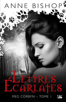 Meg Corbyn Tome 1 : lettres écarlates