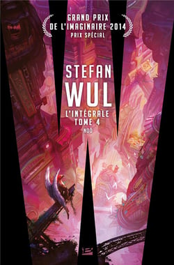 Stefan Wul - l'intégrale