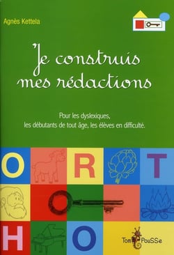 JE CONSTRUIS MES REDACTIONS