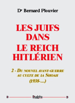 Les juifs dans le reich hitlérien Tome 2