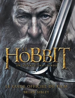 Le hobbit - le guide officiel du film