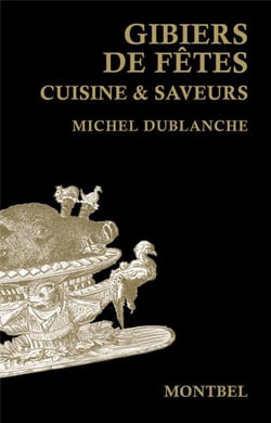 Gibiers de fêtes - cuisine et saveurs