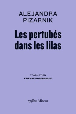 Les perturbés dans les lilas