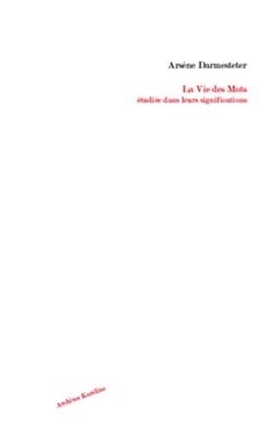 La vie des mots étudiée dans leurs significations