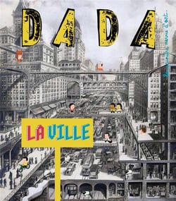 Revue Dada n.173 : la ville