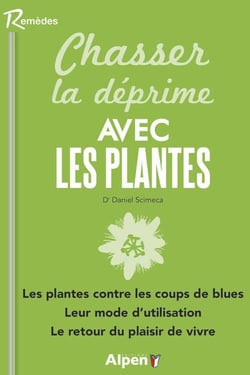 Chasser la deprime avec les plantes