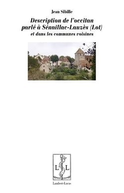 Description de l'occitan parlé à Sénaillac-Lauzes
