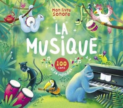 Mon livre sonore : la musique