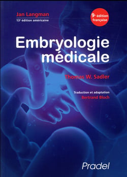 Embryologie médicale (9e édition)