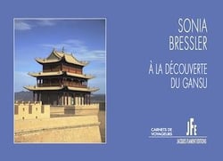 À la découverte du gansù