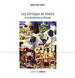 Les cortèges de vanité