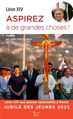 Aspirez à de grandes choses : Jubilé des jeunes 2025