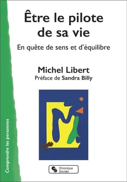 Être pilote de sa vie : en quête de sens et d'équilibre
