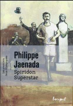 Spiridon superstar - les premiers jeux olympiques