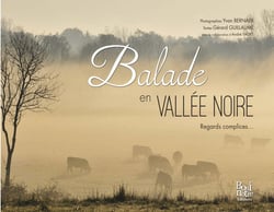 Balade en Vallée noire - regards complices...