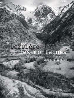 Derrière les montagnes - visages et paysages dans la vallée de la Roizonne